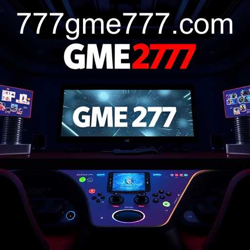 The Rise and Challenges of GME777 in 2025